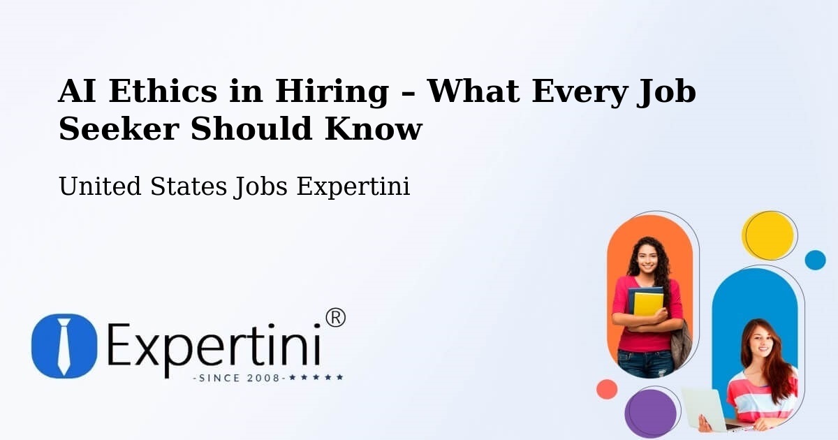 AI Ethics in Recruitment & Hiring – Eustis - Eustis, United States Jobs Expertini